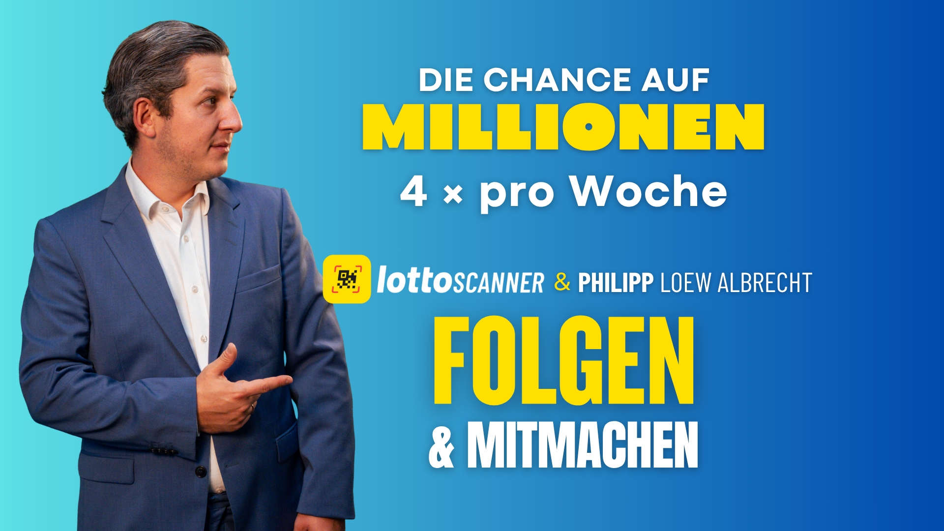 Die Chance auf Millionen