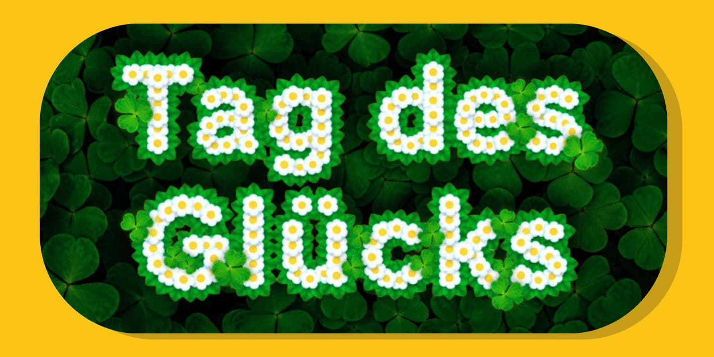Weltglückstag: Bedeutung, Ursprung und LOTTO-Sonderauslosung