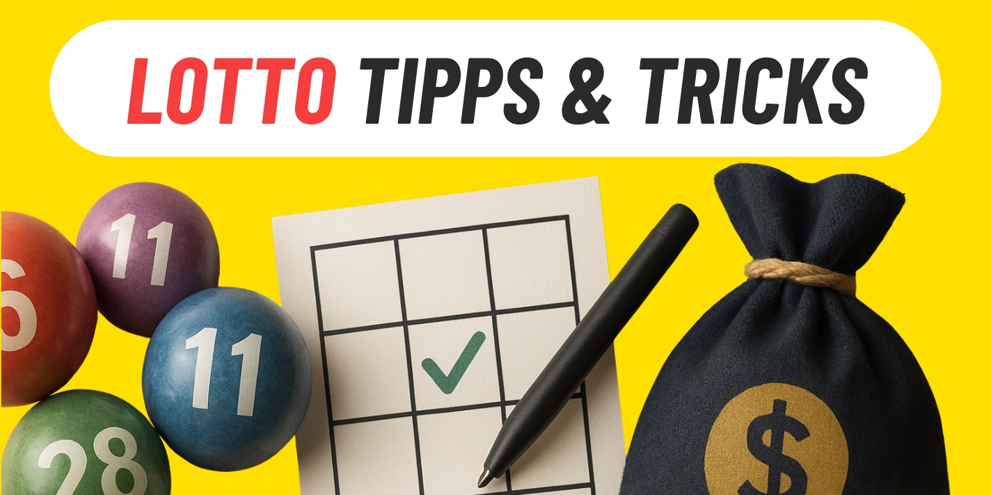 8 clevere Lotto Tipps – So steigerst du deine Gewinnchancen
