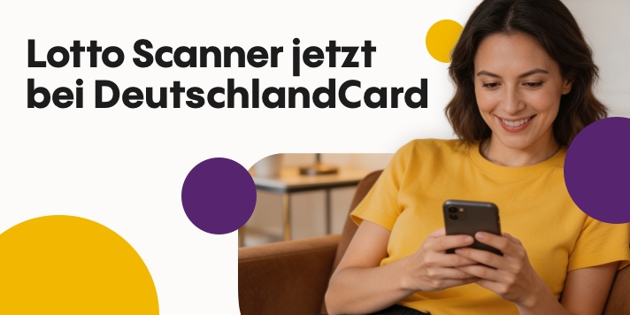 Lotto Scanner jetzt bei DeutschlandCard: Lotto spielen und Punkte sammeln